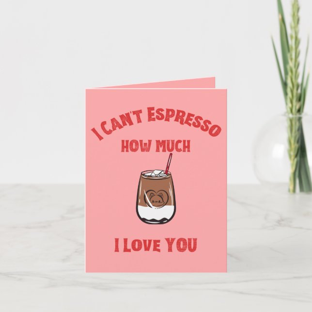 Carte Impossible d'exprimer combien je t'aime – Café (Devant)