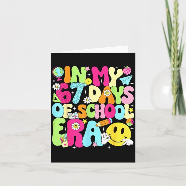 Carte In My 67 Days Of School Era 67 Days Smarter Meme B (Devant)