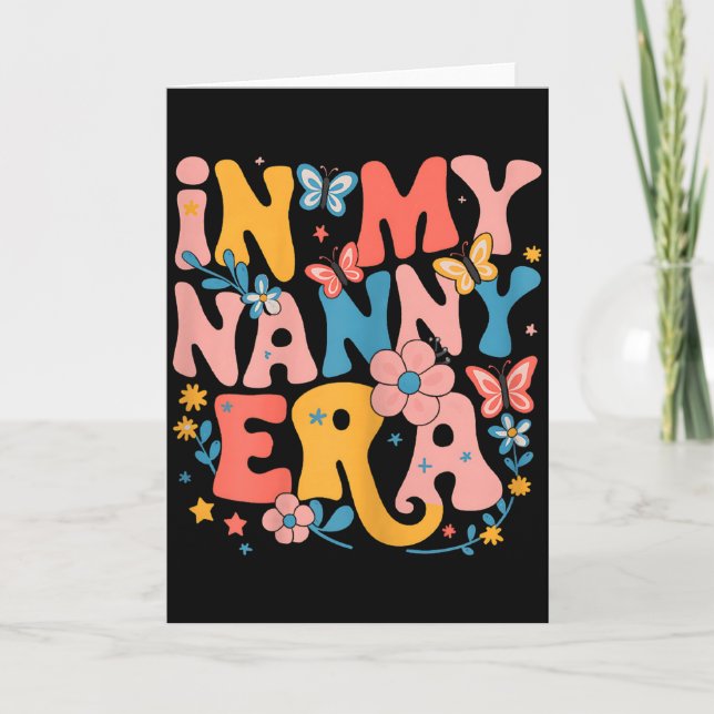Carte In My Nanny Era Retro Groovy Mothers Day Nanny But (Devant)