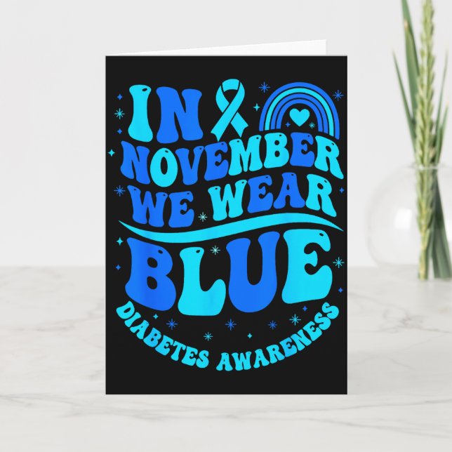 Carte In November We Wear Blue Diabetes Awareness Ribbon (Devant)