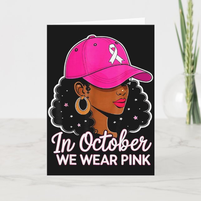 Carte In October We Wear Nk Black Women Breast Cancer Aw (Devant)