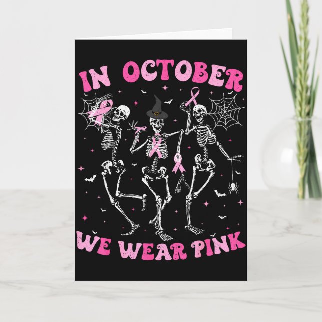 Carte In October We Wear Nk Halloween Breast Cancer Skel (Devant)