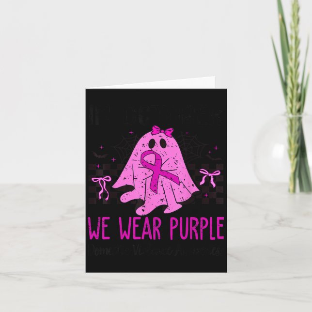 Carte In October We Wear Purple Domestic Violence Ghost  (Devant)
