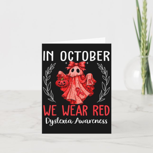 Carte In October We Wear Red Dyslexia Awareness Month  (Devant)