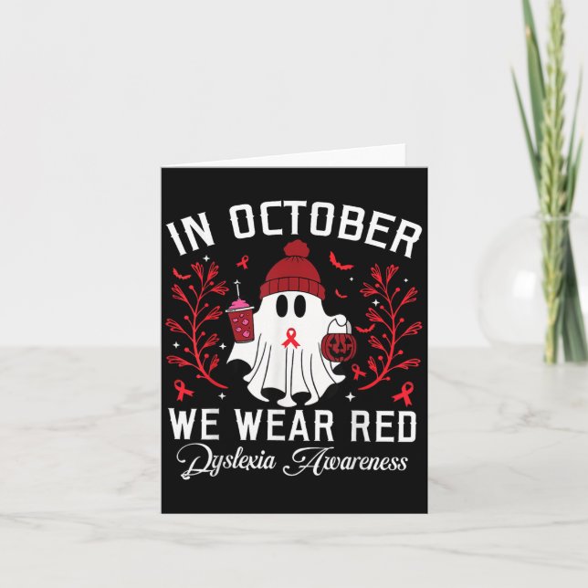 Carte In October We Wear Red Ghost Teacher Dyslexia Awar (Devant)