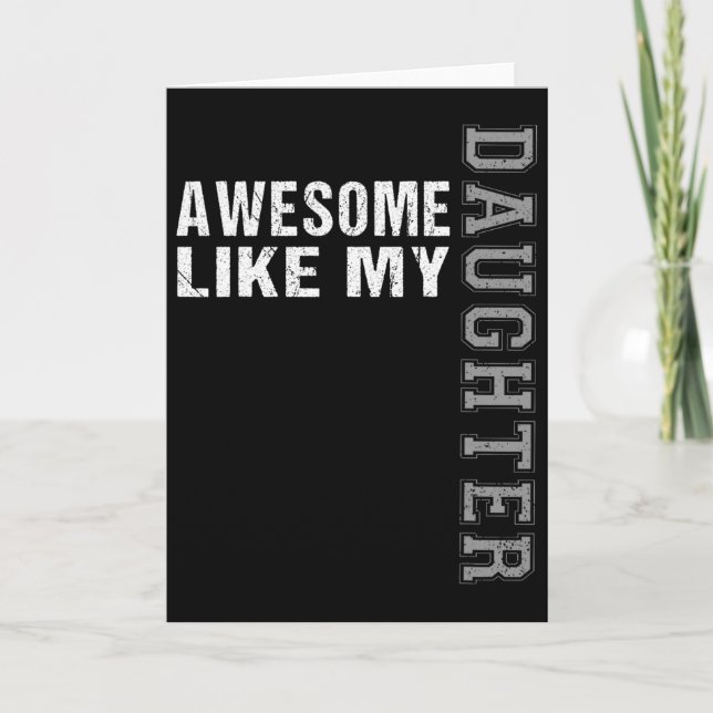 Carte Incroyable comme des cadeaux de ma fille hommes dr (Devant)