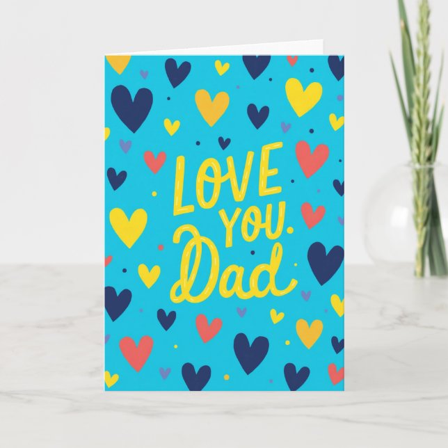 Carte Incroyable J't'aime Papa (Devant)