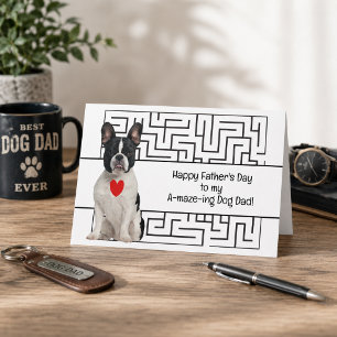 Carte Incroyable papa chien Boston Terrier Joyeuse fête