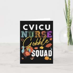 Carte Infirmière Cvicu Gobble Squad Thanksgiving Fall Rn
