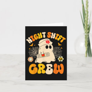 Carte Infirmière Nuit Shift Crew Fantôme Halloween Infir