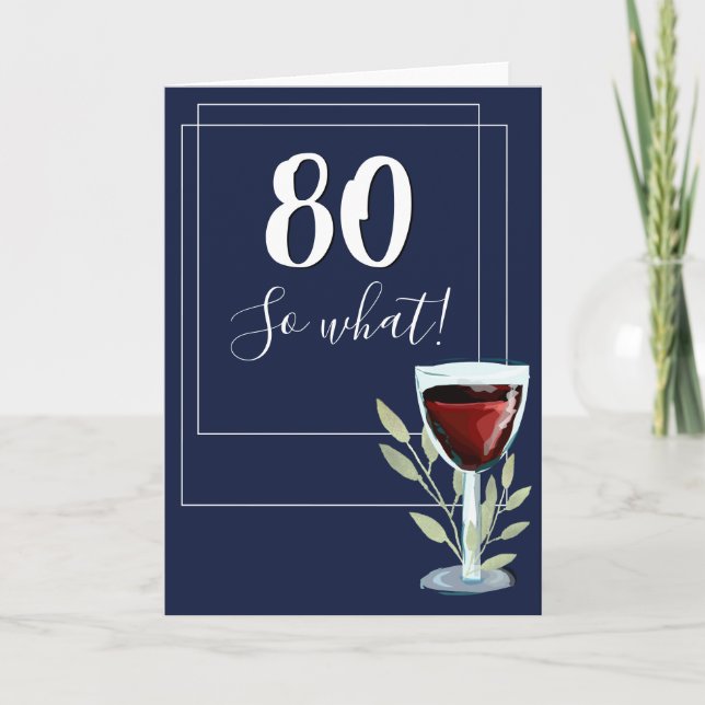 Carte Inspirational Red Wine Navy Blue 80e anniversaire (Devant)