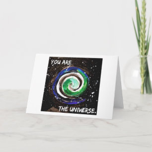 Carte Inspirationnelle - Vous êtes l'univers