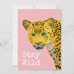 Carte Inspiré Leopard Restez rose sauvage