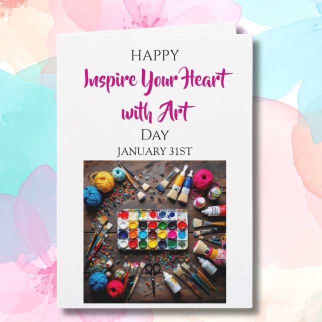Carte Inspire Your Heart with Art | January 31st  (Créateur téléchargé)