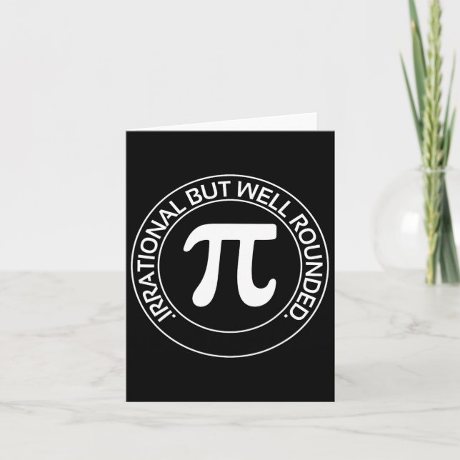 Carte Irrationnel Mais Bien Arrondi Funky Pi Day Enseign (Devant)