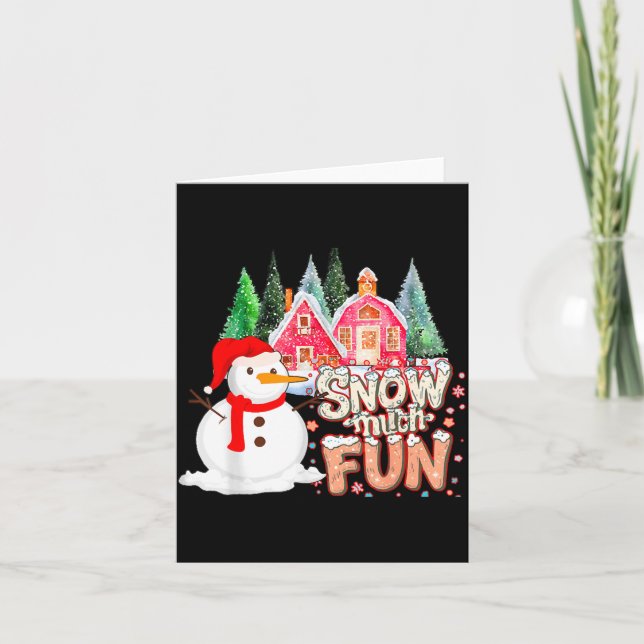 Carte Is Snow Much Fun Winter Christmas Teacher Holiday  (Devant)