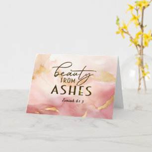 Carte Isaïe 61 3 Beauté de Ashes Bible Verse Rose