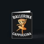 Carte Italien surréaliste Brainrot Meme Ballerine Cappuc<br><div class="desc">Italien surréaliste Brainrot Meme Ballerine Cappuccina Drôle</div>