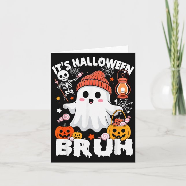 Carte Its Halloween Bruh Boo Ghost Pumpkin Costume Boys  (Devant)