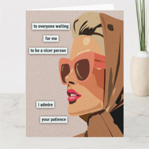 Carte J'admire votre patience