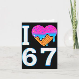Carte J'adore 67 Mème Cœur 6 7 Marchandises Choses Six S