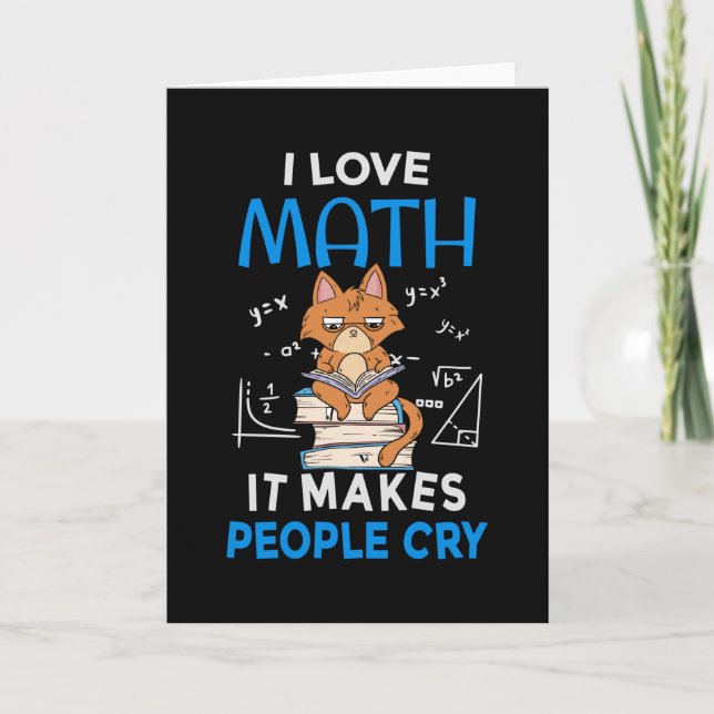 Carte J'adore les maths, ça fait pleurer les gens (Devant)