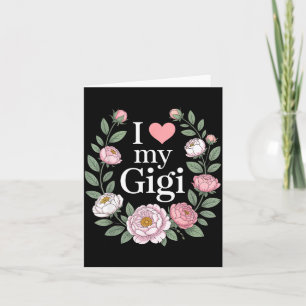 Carte J'adore ma gigi florale cœur grand-mère