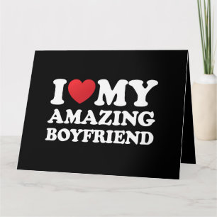 Carte J'adore mon incroyable petit ami Je suis amoureuse