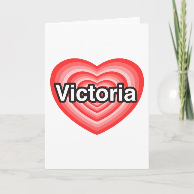 Carte J'adore Victoria. Je t'aime Victoria. Cœur (Devant)