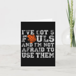 Carte J'ai 5 Fouls Bysketbyll Cadeaux Hommes Femmes Garç