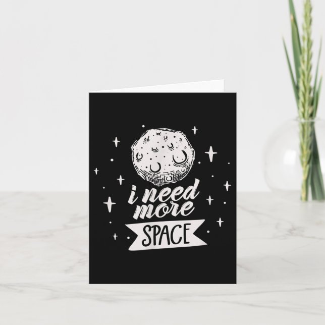 Carte J'Ai Besoin De Plus D'Espace Creative Meilleures C (Devant)