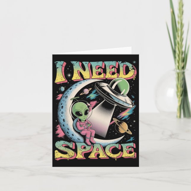 Carte J'ai besoin d'espace Astronomie Alien Retro  (Devant)