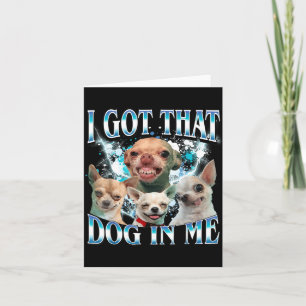 Carte J'ai Ce Chien En Moi Drôle De Chien Amateurs De Ch