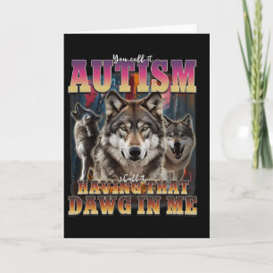 Carte J'ai Ce Chien En Moi Loups 90s Sensibilisation à l