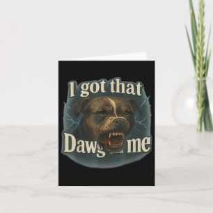 Carte J'ai Ce Clein Dans Mon T-Shirt Bull Terrier
