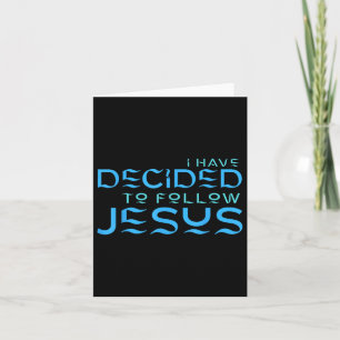 Carte J'Ai Décidé De Suivre Jésus Baptême Lettre Bleue