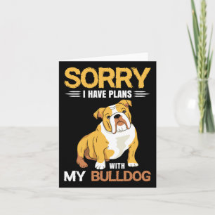 Carte J'Ai Des Plans Avec Mon Bulldog - Français Bulldog
