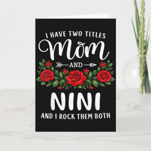 Carte J'ai deux titres maman et nini fête des mères flor