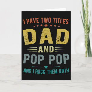 Carte J'ai Deux Titres Papa Et Papi Papi Drôle Fête Des