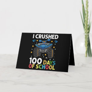 Carte J'ai écrasé 100 jours de l'école Monster Truck Boy