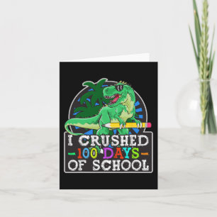 Carte J'Ai Écrasé 100 Jours De Scolaires Dinosaures Et T