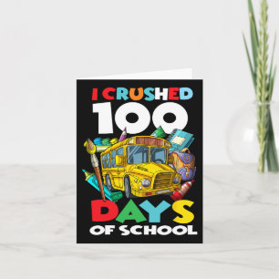 Carte J'Ai Écrasé 100 Jours D'École 100E Jour D'École G
