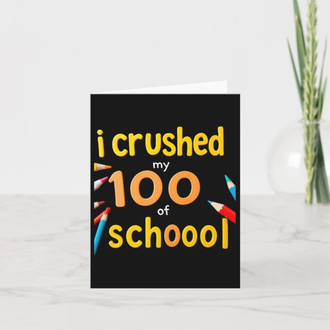 Carte J'Ai Écrasé 100 Jours D'École 100E Jour D'École S (Devant)