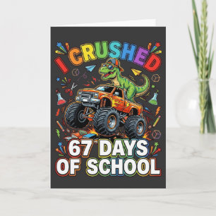 Carte J'ai Écrasé 67 Jours de Camion Monstre Scolaire