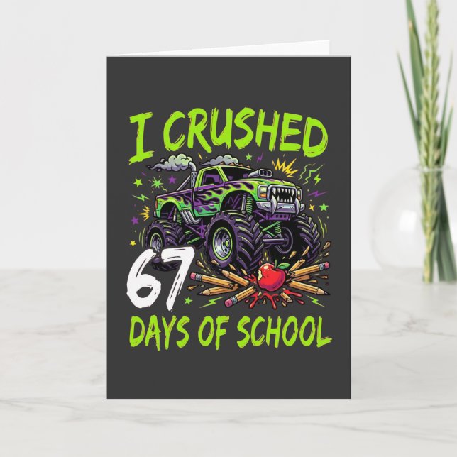 Carte J'ai écrasé 67 jours d'école avec le camion monstr (Devant)