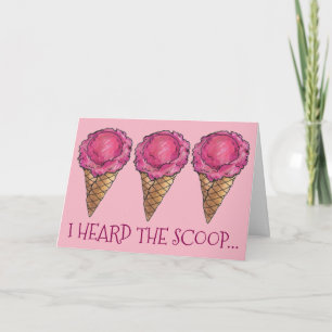 Carte J'ai entendu les fêtes de Scoop Pink Ice Cream Con