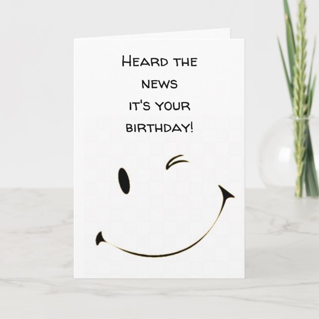 CARTE J'AI ENTENDU QUE C'ÉTAIT "VOTRE ANNIVERSAIRE" (Devant)