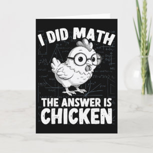 Carte J'ai fait le calcul, la réponse est poulet Drôle d