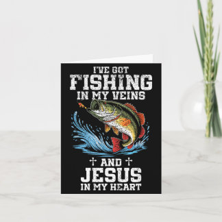 Carte J'ai la pêche dans les veines et Jésus dans le cœu