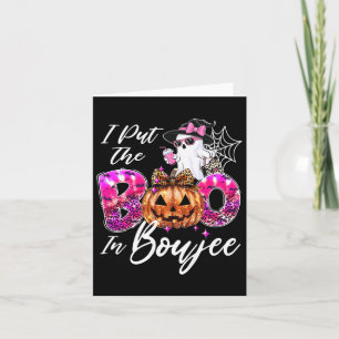 Carte J'ai mis le Boo dans Boujee Cute Leopard Boujie Fa